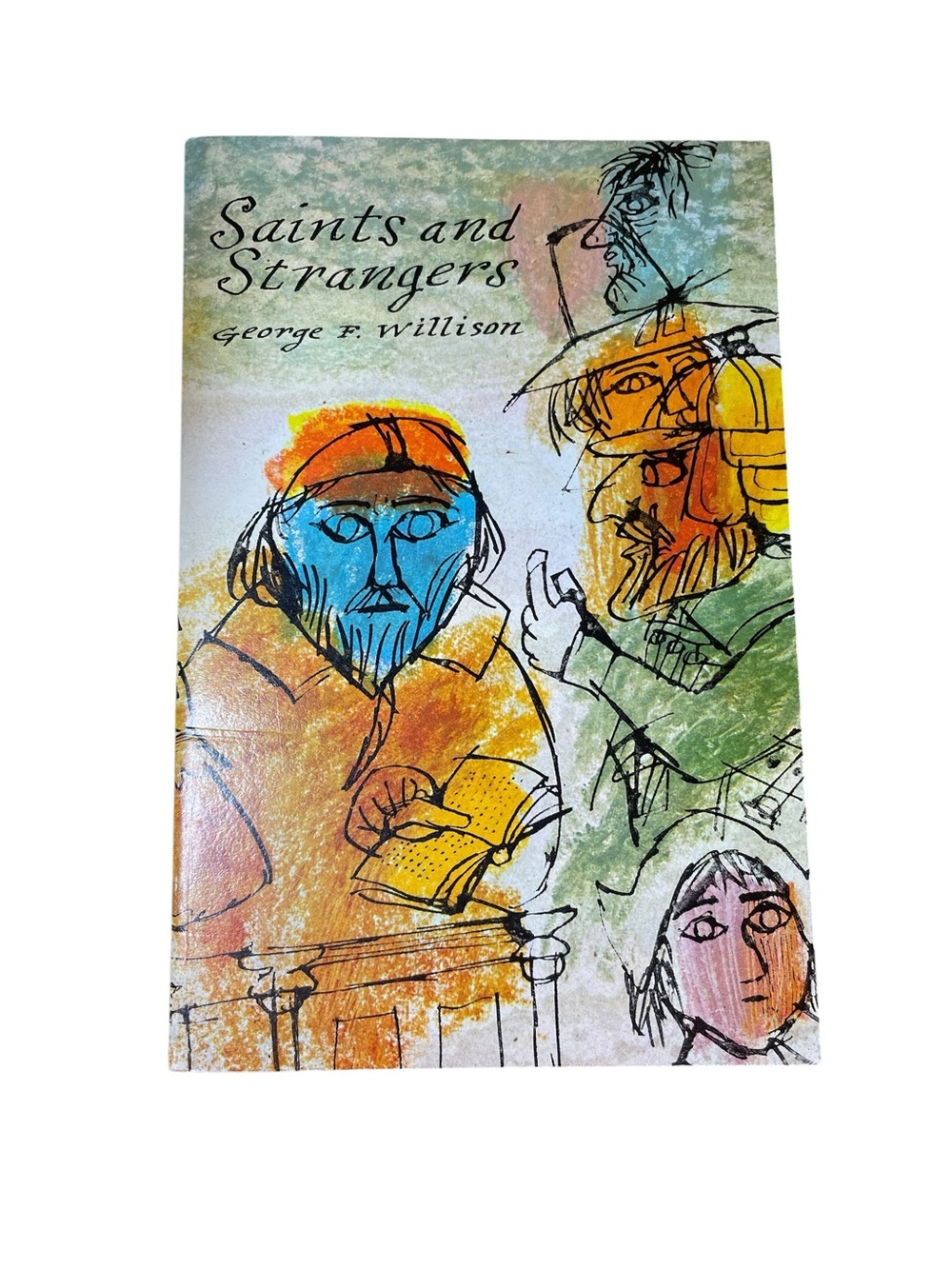 Saints and Strangers by George F. Willison - Nonfiction Book